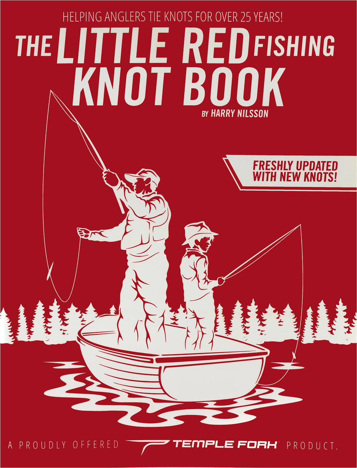 I fuoriserie di Temple Fork, Temple Fork Outfitters Il piccolo libro dei nodi rossi